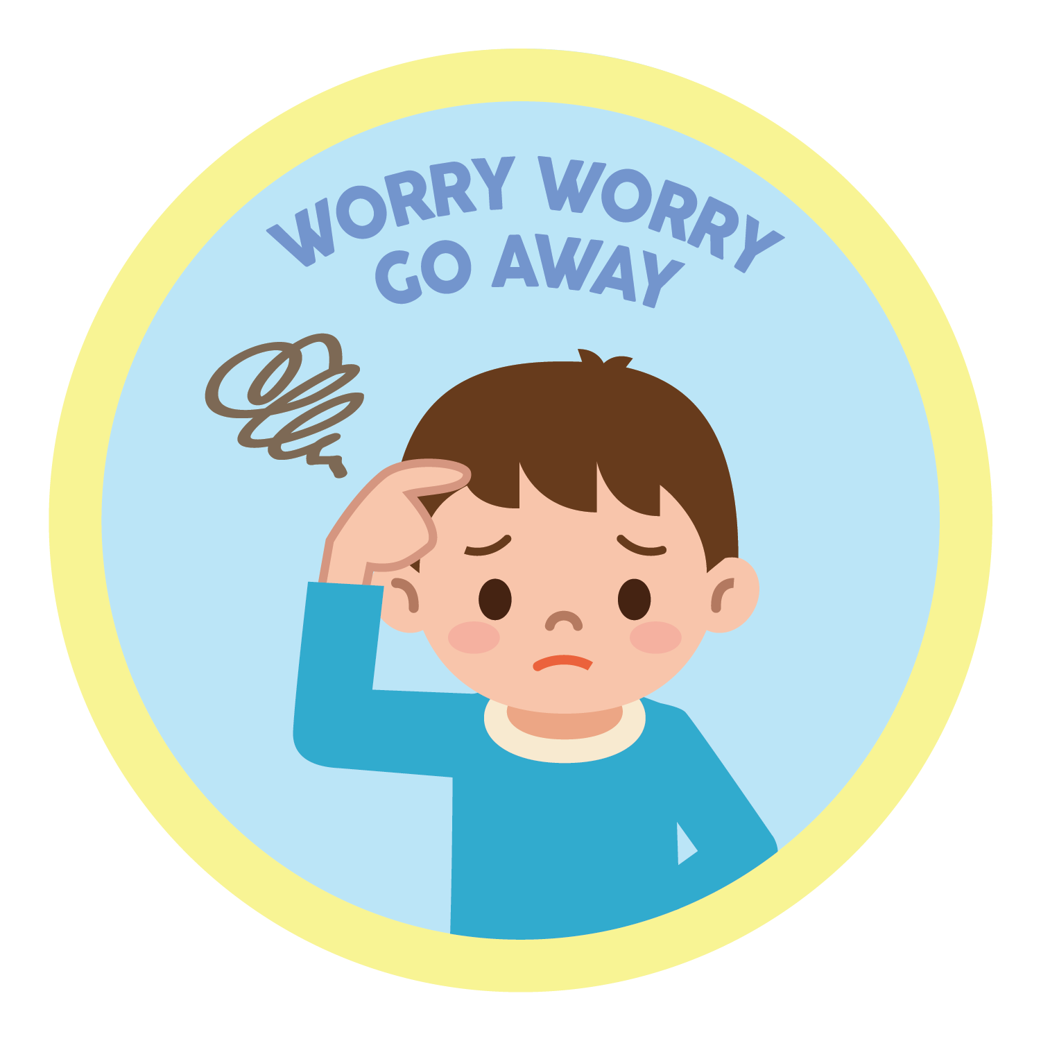 Worry Worry Go Away